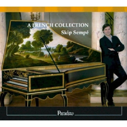 Skip Sempé - A French Collection (Pièces De Clavecin) (CD)