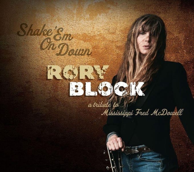 Shake Em On Down - Rory Block