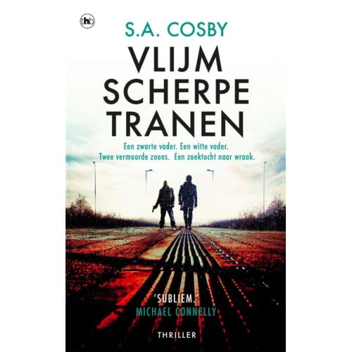 Vlijmscherpe Tranen - S.A. Cosby
