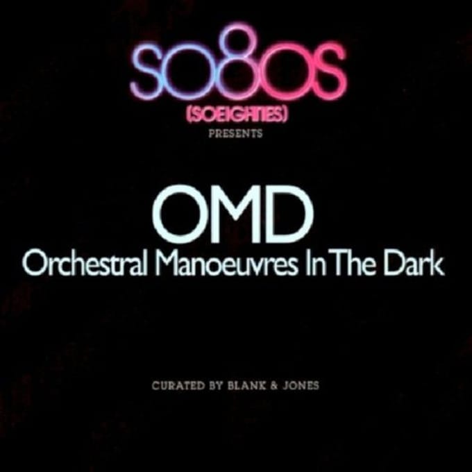 So 80's Presents - Orchestral Manoeuvres In The Dar