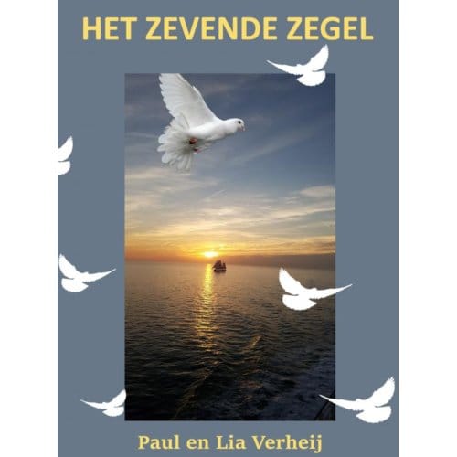Het Zevende Zegel - Paul En Lia Verheij