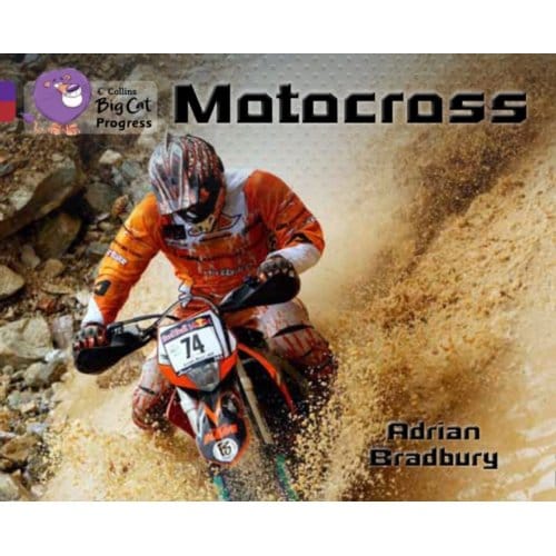 Motocross - Collins Big Cat Progress - Adrian Bradbury