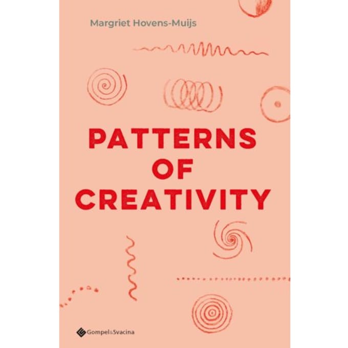 Patterns Of Creativity - Margriet Hovens-Muijs