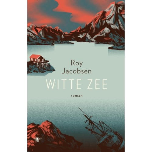 Witte Zee - Roy Jacobsen