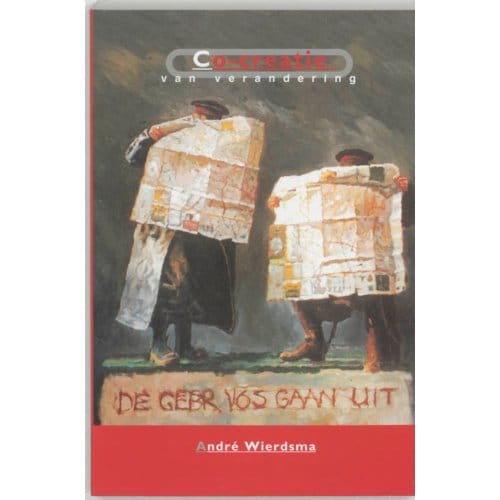 Co-Creatie Van Verandering - A. Wierdsma