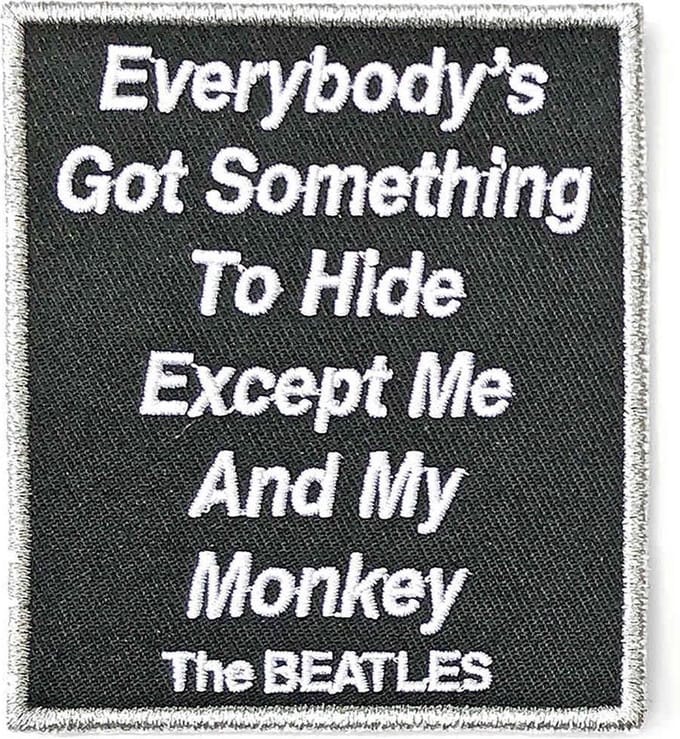 The Beatles - Everybody's Got Something To Hide Except Me And My Monkey Patch - Zwart