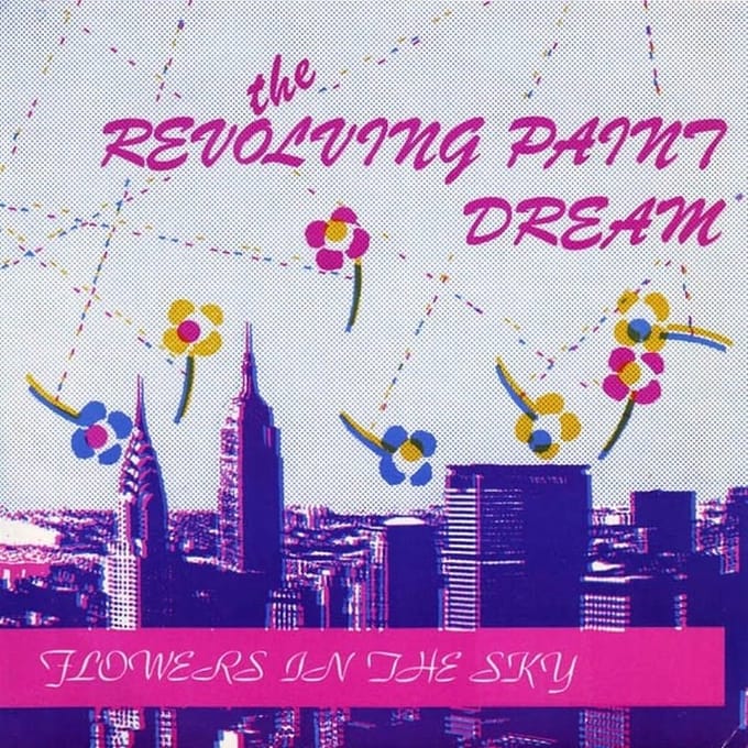 Revolving Paint Dream - Flowers In The Sky (7" Single) (Coloured Vinyl) (Limited Edition)