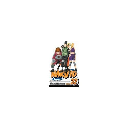 Naruto, Vol. 32 - Shonen Jump Manga (Paperback) - Masashi Kishimoto