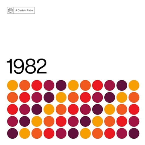 A Certain Ratio - 1982 (CD)