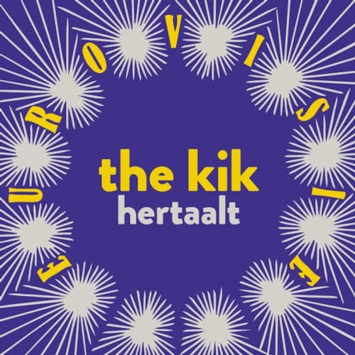The Kik Hertaalt Eurovisie - The Kik