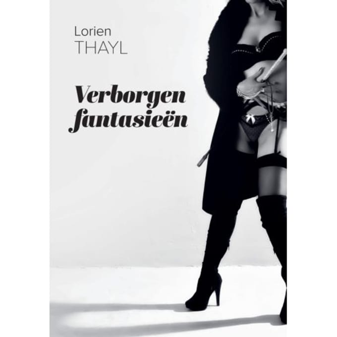 Verborgen Fantasieën - Lorien Thayl