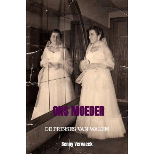 Ons Moeder - Benny Vervaeck