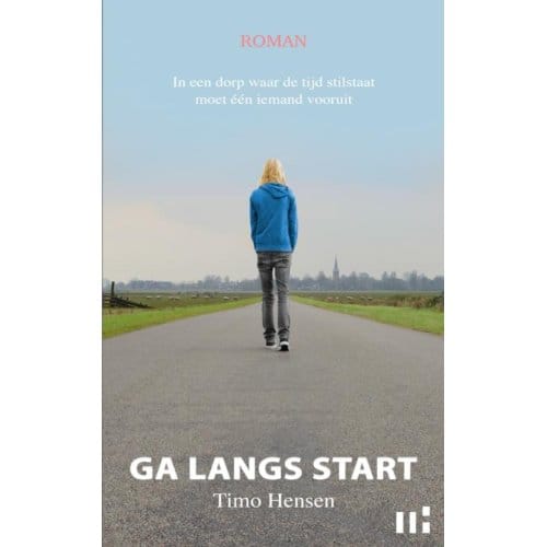 Ga Langs Start - Timo Hensen