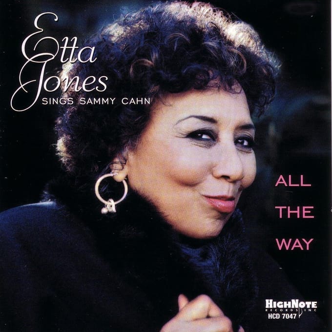 All The Way Sings Sammy Cahn -Ft. Houston Person - Etta Jones