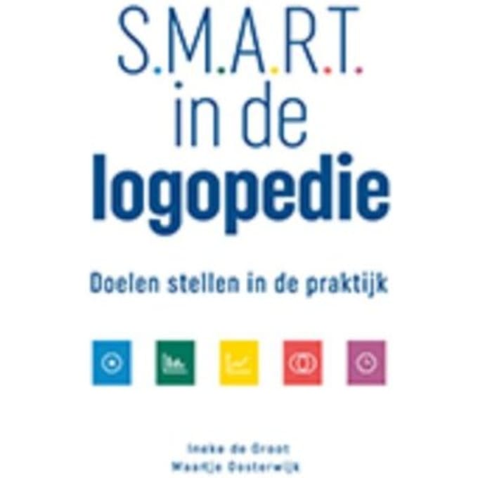 Smart In De Logopedie - Ineke de Groot