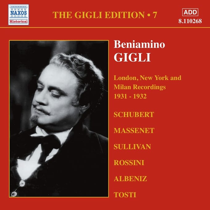 Beniamino Gigli - Volume 7 - London, NY & Milan 31 - 32 (CD)