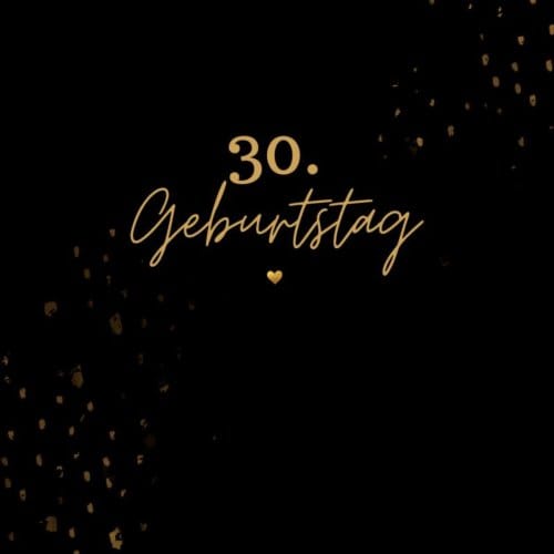 30. Geburtstag- Gästebuch Blanko - Julia S. Klein