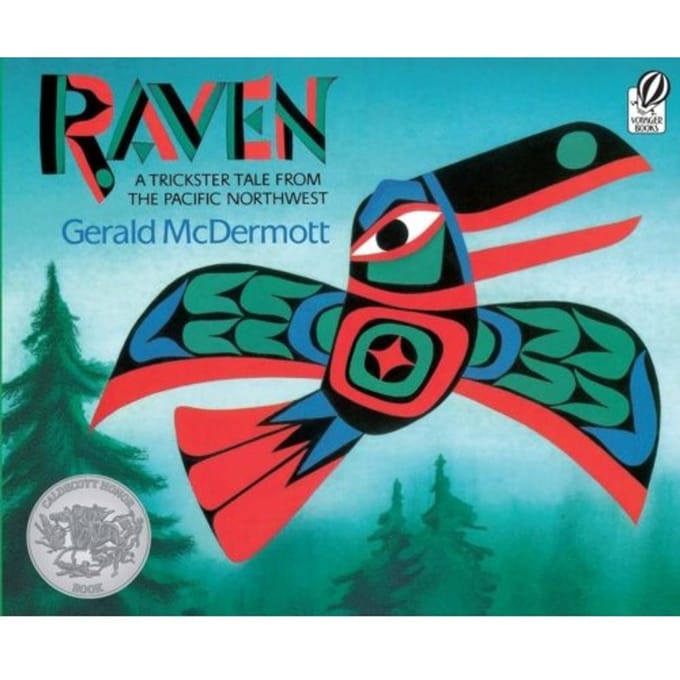 Raven: A Trickster Tale From The Pacific Northwest - Gerald McDermott