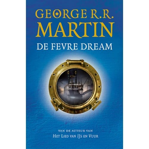 De Fevre Dream - George R.R. Martin