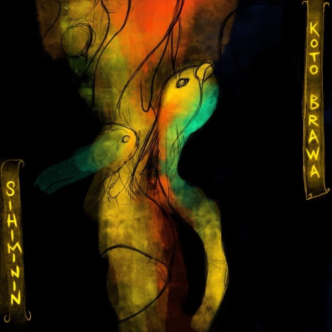 Koto Brawa - Sihiminin (CD)