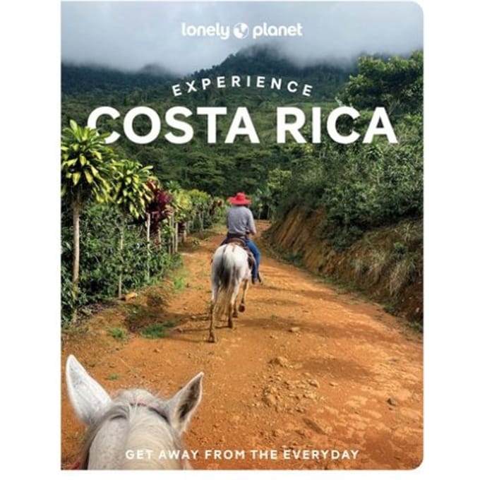 Lonely Planet Experience Costa Rica - Lonely Planet Experience