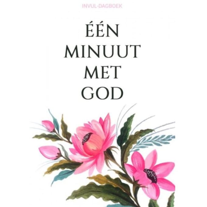 Invul-Dagboek - Eén Minuut Met God - Boeken & Meer