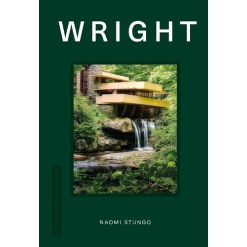 Design Monograph: Wright - Design Monograph - Naomi Stungo