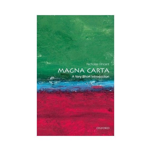 Magna Carta - Very Short Introductions - University of East Anglia) Vince