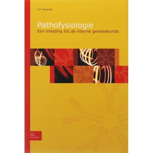 Pathofysiologie - J.A. Groenink