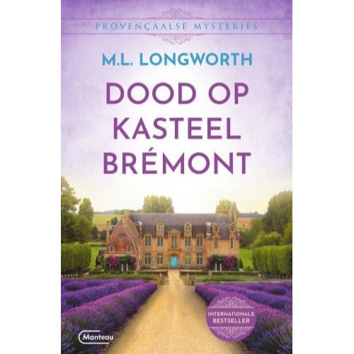 Dood Op Kasteel Brémont - Mary Lou Longworth