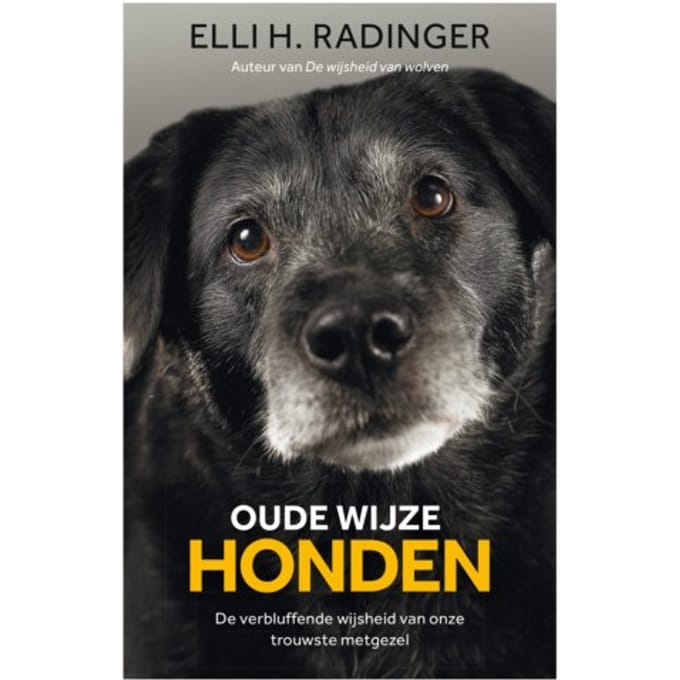 Oude Wijze Honden - Elli Radinger