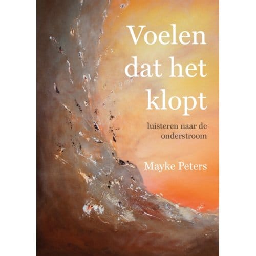 Voelen Dat Het Klopt - Mayke Peters