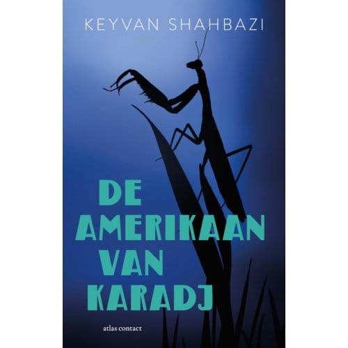 De Amerikaan Van Karadj - Keyvan Shahbazi