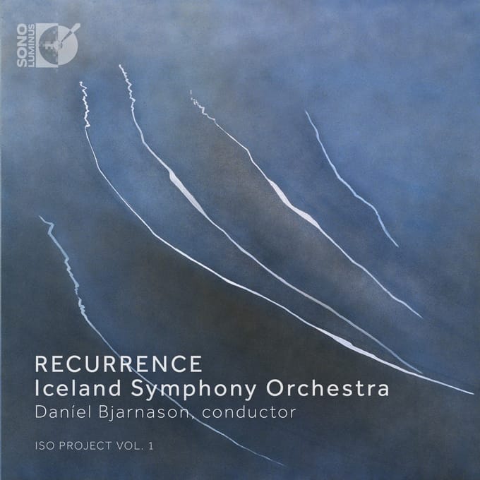 Iceland Symphony Orchestra, Daniel Bjarnason - Recurrence: Iso Project. Vol. 1 (2 Pure Audio Blu-ray|CD)