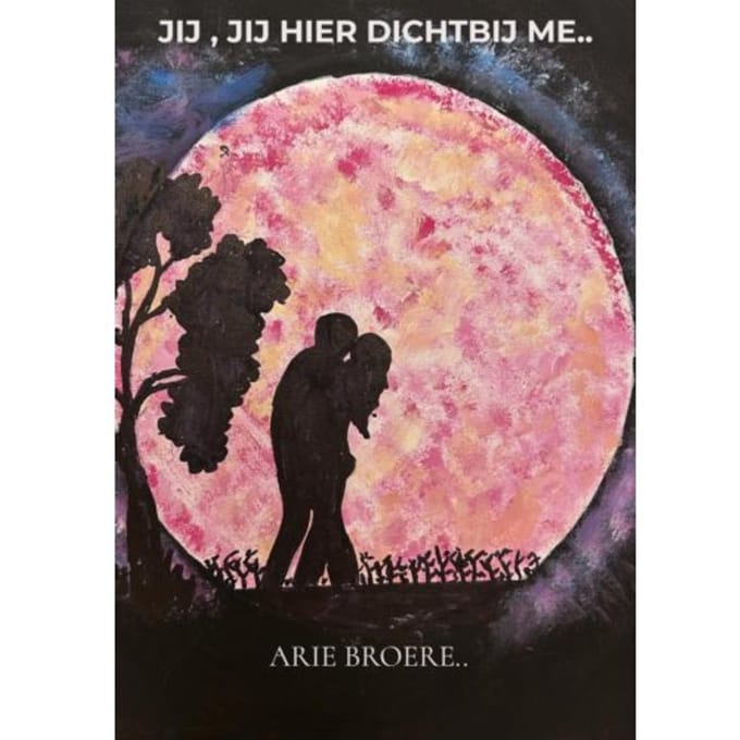 Jij Hier Dichtbij Me.. - Arie Broere