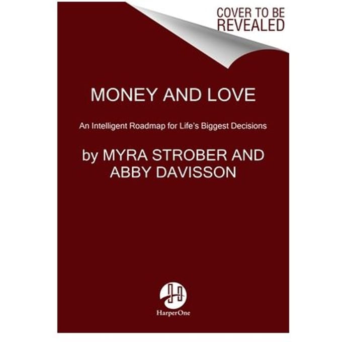 Money And Love - Myra Strober