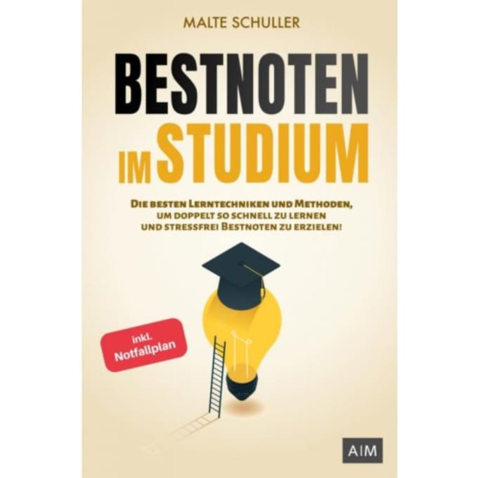 Bestnoten Im Studium - Malte Schuller