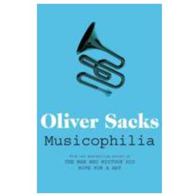 Musicophilia - Oliver Sacks