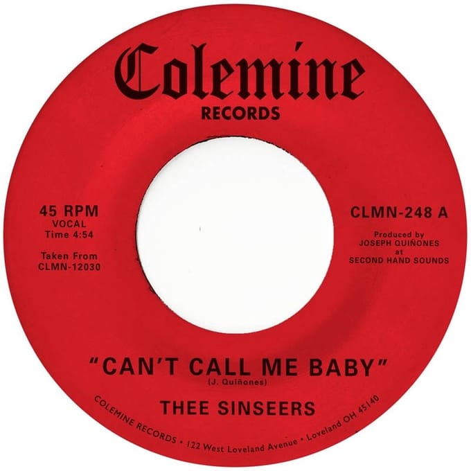 Thee Sinseers - Can't Call Me Baby (7" Single)
