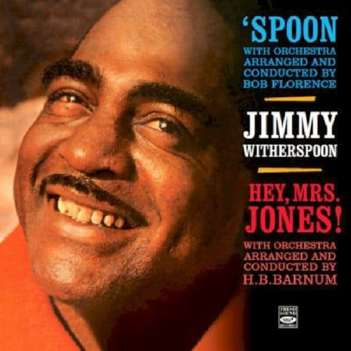 Spoon + Hey, Mrs. Jones! - Jimmy Feat. Hal Singer Witherspo