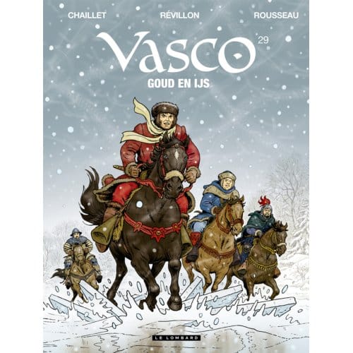 Goud En Ijs - Vasco - Gilles Chaillet