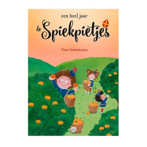 Een Heel Jaar Spiekpietjes - De Spiekpietjes - Thaïs Vanderheyden