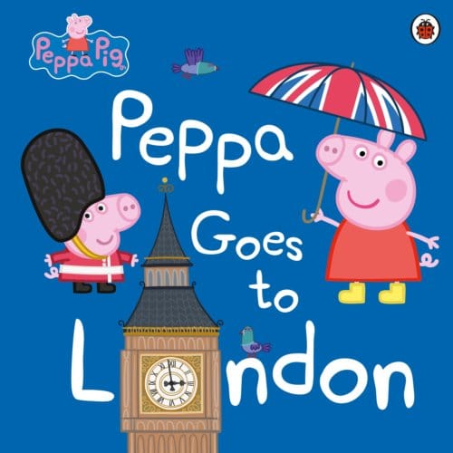 Peppa Pig: Peppa Goes To London - Peppa Pig - Peppa Pig