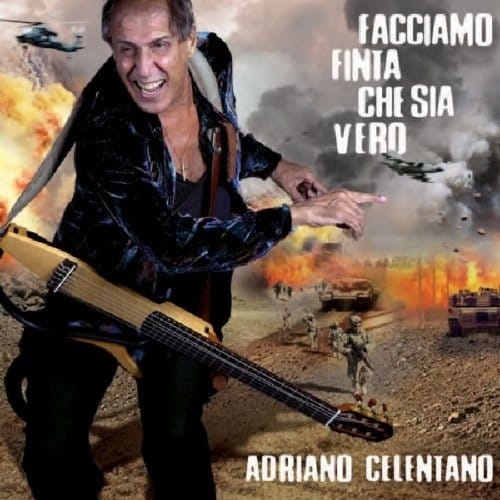 Facciamo Finta Che Sia Vero - Adriano Celentano