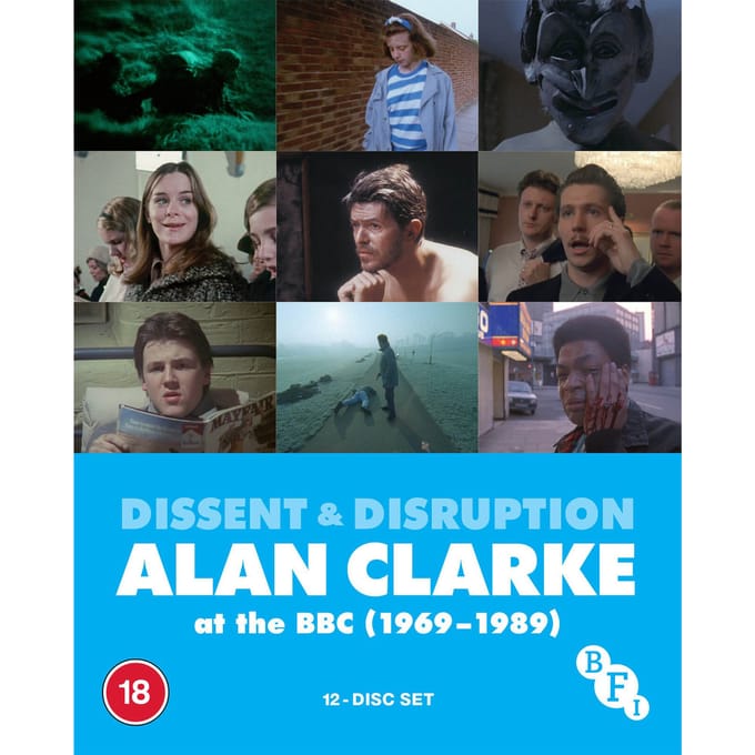 Dissent & Disruption: Alan Clarke At The Bbc (1969-1989)