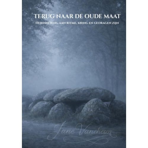 Terug Naar De Oude Maat - Jane Vaneheim