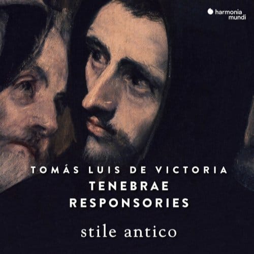Tomas Luis De Victoria: Tenebrae Responsories - Stile Antico