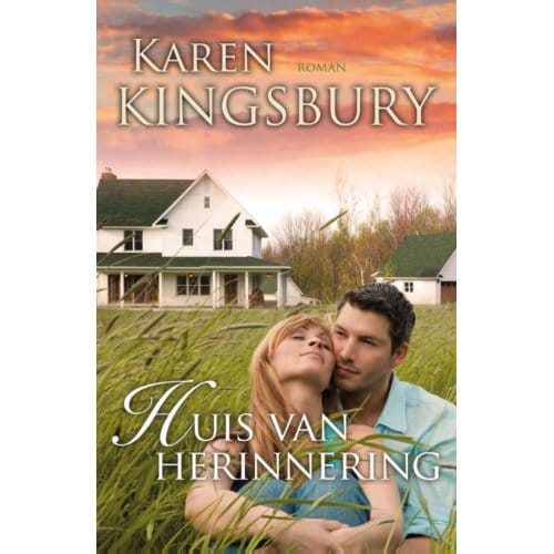 Huis Van Herinnering - Samen Onderweg - Karen Kingsbury