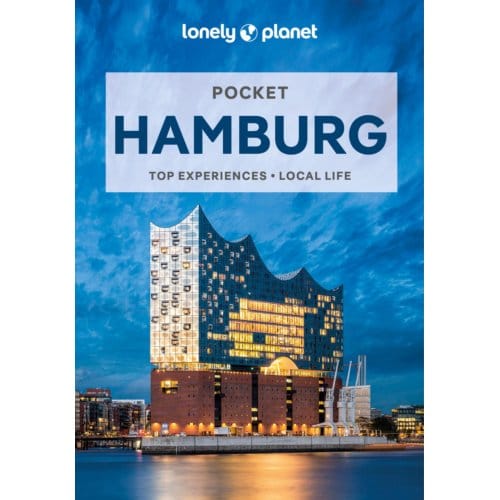 Lonely Planet Pocket Hamburg - Lonely Planet Pocket Guide - Lonely Planet