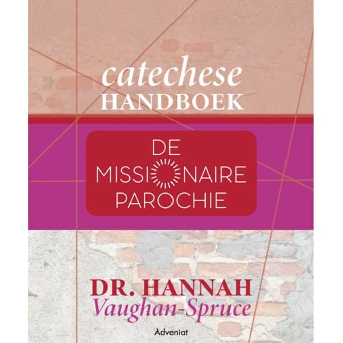 Catechese Handboek Missionaire Parochie - Hannah Vaughan